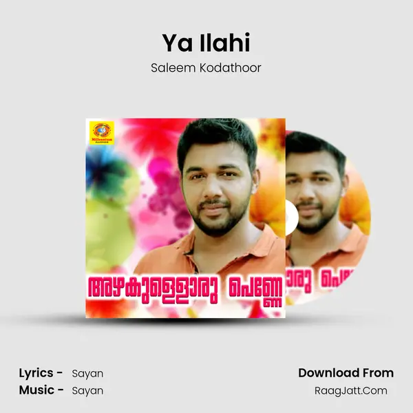 Ya Ilahi MP3 Song by Saleem Kodathoor Cover