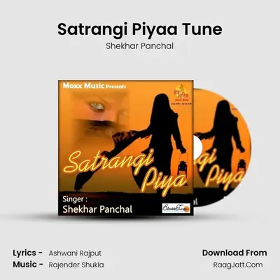 Satrangi Piya - Shekhar Panchal
