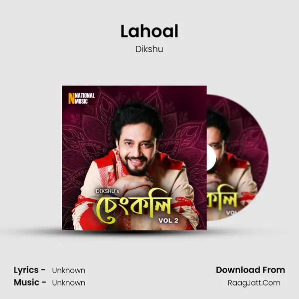 Lahoal MP3 Song by Dikshu Cover