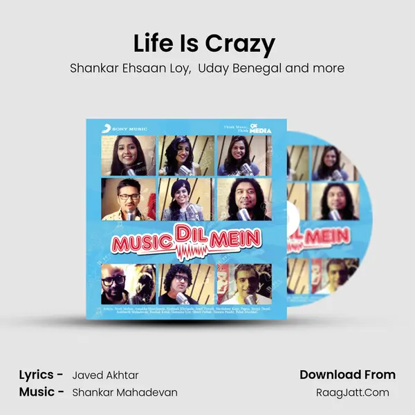 Life Is Crazy (From 