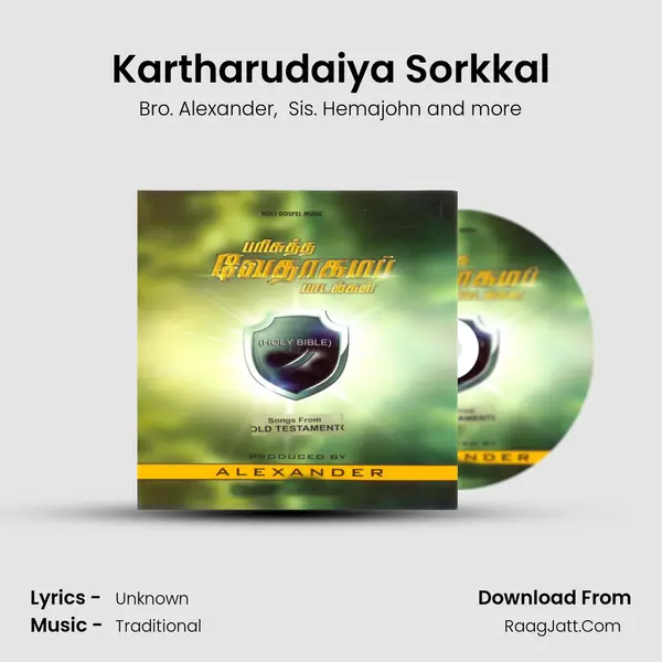 Kartharudaiya Sorkkal MP3 Song by Bro. Alexander Cover