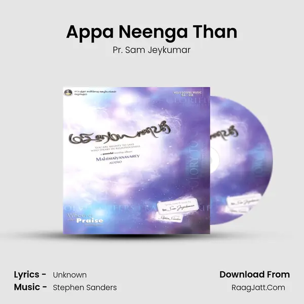 Appa Neenga Than MP3 Song by Pr. Sam Jeykumar Cover