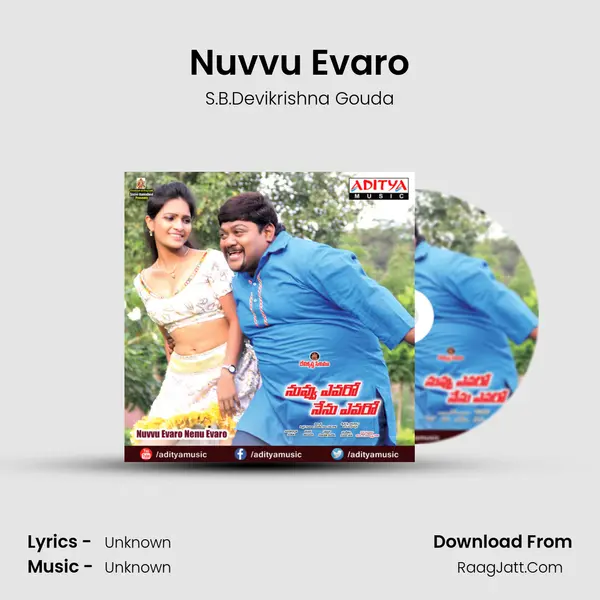 Nuvvu Evaro MP3 Song by S.B.Devikrishna Gouda Cover