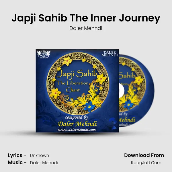 Japji Sahib - The Liberation Chant - Daler Mehndi