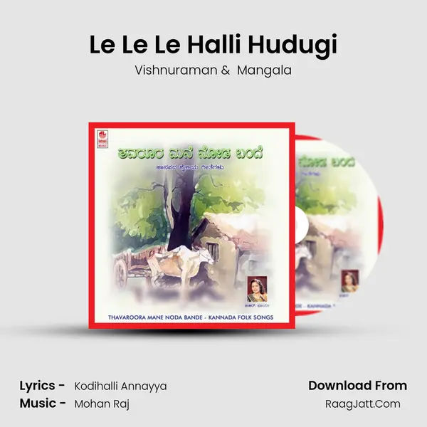 Le Le Le Halli Hudugi MP3 Song by Vishnuraman Cover