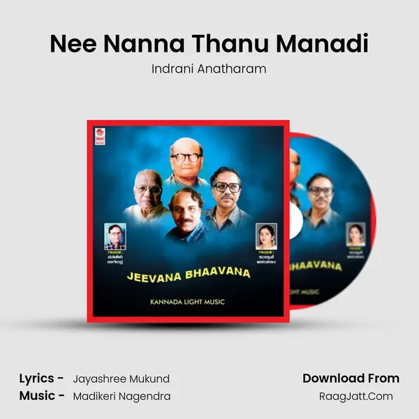 Nee Nanna Thanu Manadi MP3 Song by Indrani Anatharam Cover