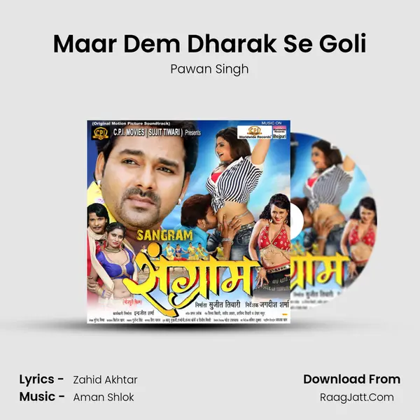 Maar Dem Dharak Se Goli MP3 Song by Pawan Singh Cover
