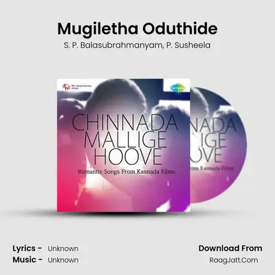 Mugiletha Oduthide MP3 Song by S. P. Balasubrahmanyam Cover