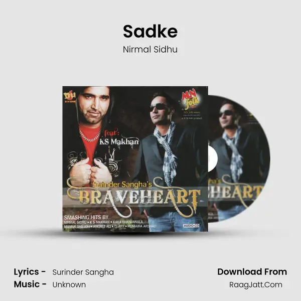 Sadke MP3 Song by Nirmal Sidhu Cover