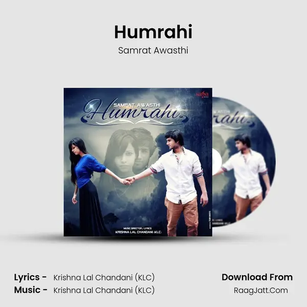 Humrahi MP3 Song by Samrat Awasthi Cover