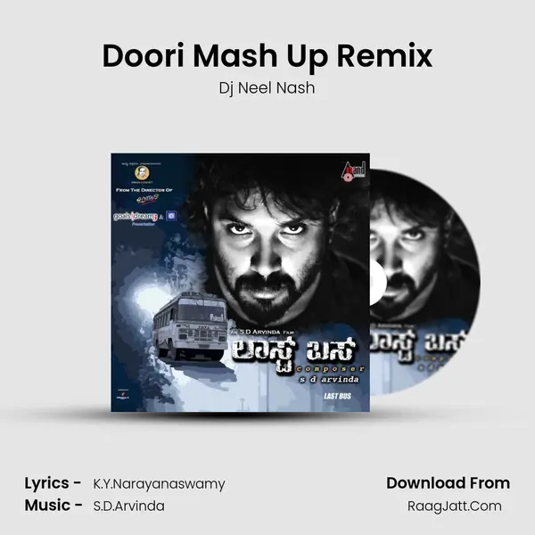 Doori Mash Up Remix MP3 Song by Dj Neel Nash Cover