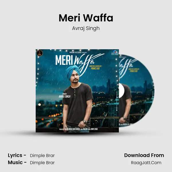 Meri Waffa MP3 Song by Avraj Singh Cover
