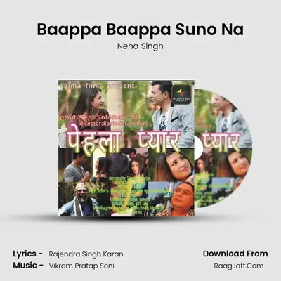 Baappa Baappa Suno Na MP3 Song by Neha Singh Cover