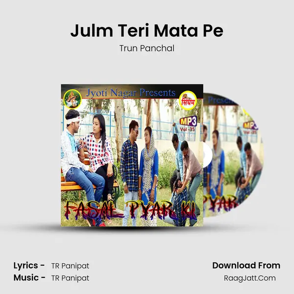 Julm Teri Mata Pe MP3 Song by Trun Panchal Cover