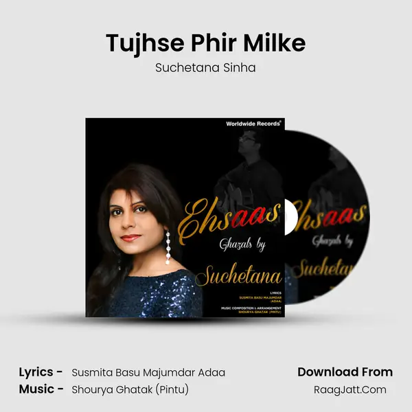 Tujhse Phir Milke mp3 song