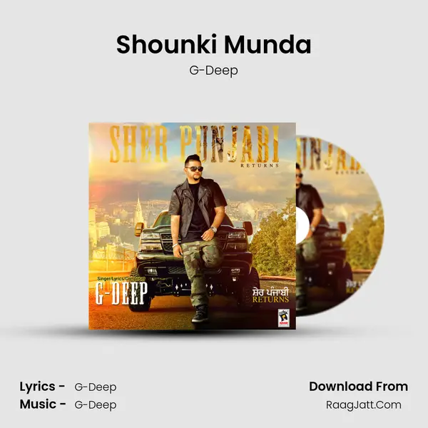 Shounki Munda MP3 Song by G-Deep Cover