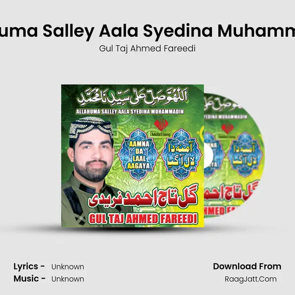 Allahuma Salley Aala Syedina Muhammadin MP3 Song by Gul Taj Ahmed Fareedi Cover