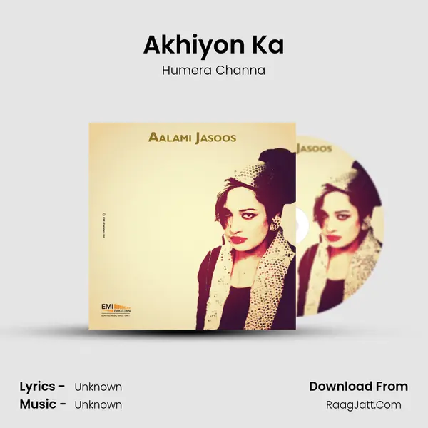 Akhiyon Ka MP3 Song by Humera Channa Cover