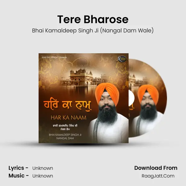 Tere Bharose MP3 Song by Bhai Kamaldeep Singh Ji (Nangal Dam Wale) Cover