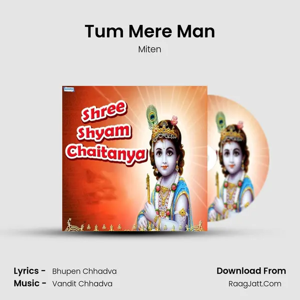 Tum Mere Man MP3 Song by Miten Cover