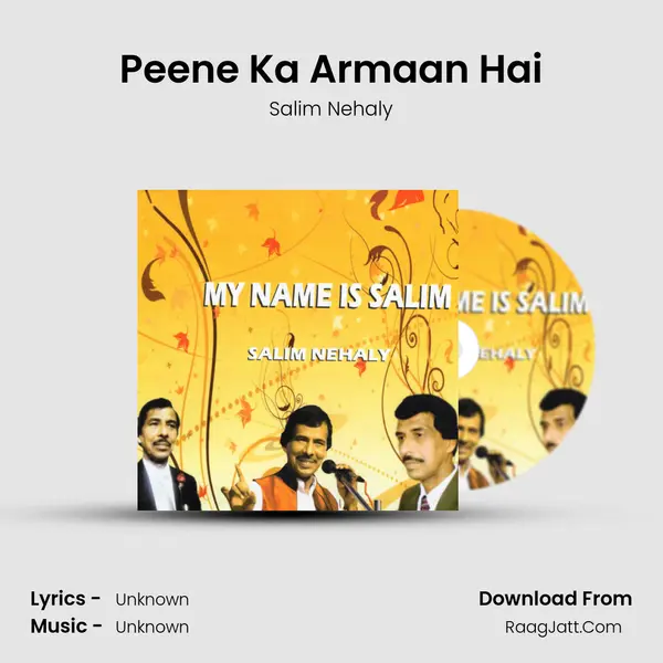 Peene Ka Armaan Hai mp3 song
