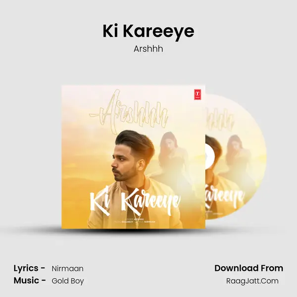 Ki Kareeye MP3 Song by Arshhh Cover