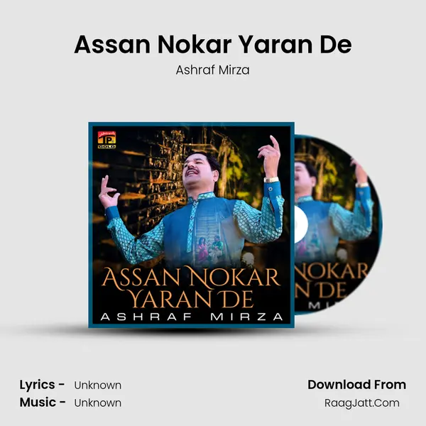 Assan Nokar Yaran De - Single - Ashraf Mirza