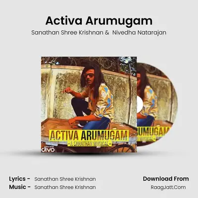 Activa Arumugam MP3 Song by Sanathan Shree Krishnan Cover