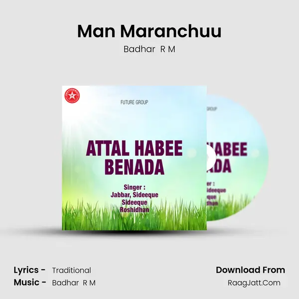Man Maranchuu MP3 Song by Badhar  R M Cover