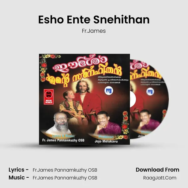 Esho Ente Snehithan mp3 song