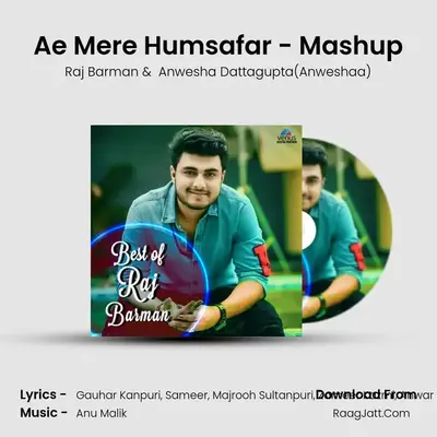 Ae Mere Humsafar - Mashup mp3 song