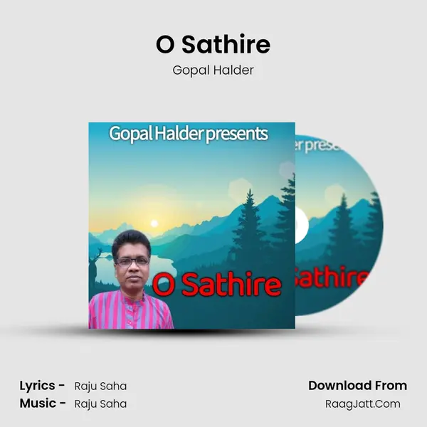 O Sathire - Gopal Halder