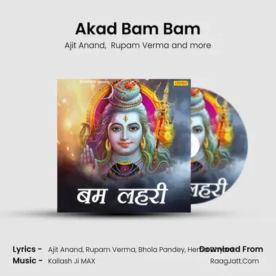 Akad Bam Bam MP3 Song by Ajit Anand Cover