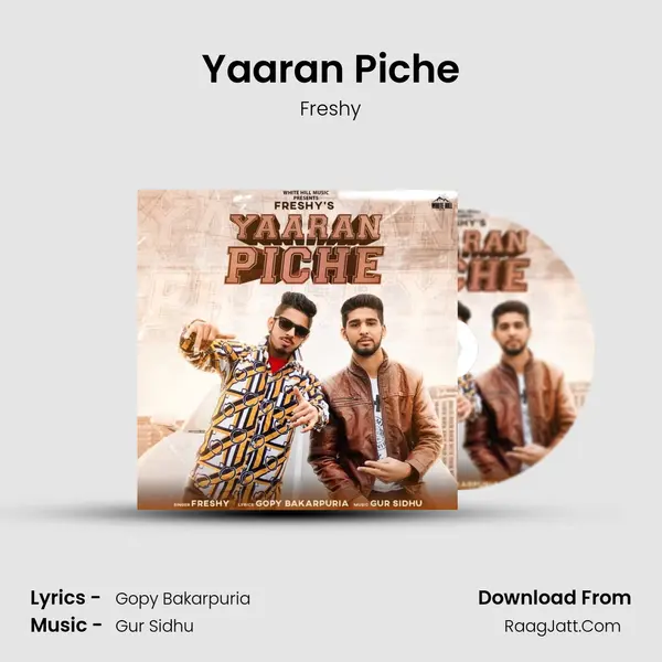 Yaaran Piche - Freshy