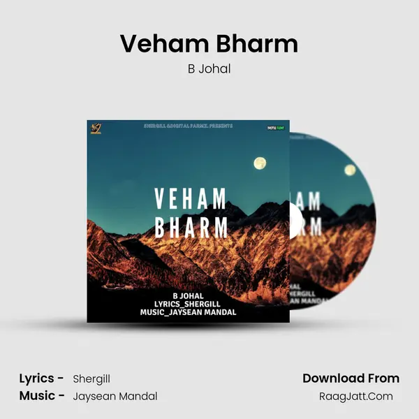 Veham Bharm MP3 Song by B Johal Cover