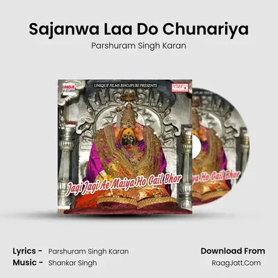 Sajanwa Laa Do Chunariya MP3 Song by Parshuram Singh Karan Cover
