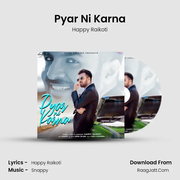 Pyar Ni Karna - Happy Raikoti
