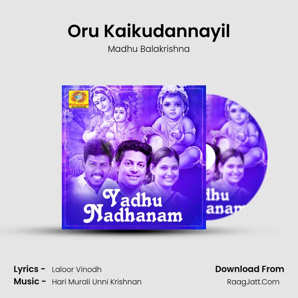 Oru Kaikudannayil MP3 Song by Madhu Balakrishna Cover