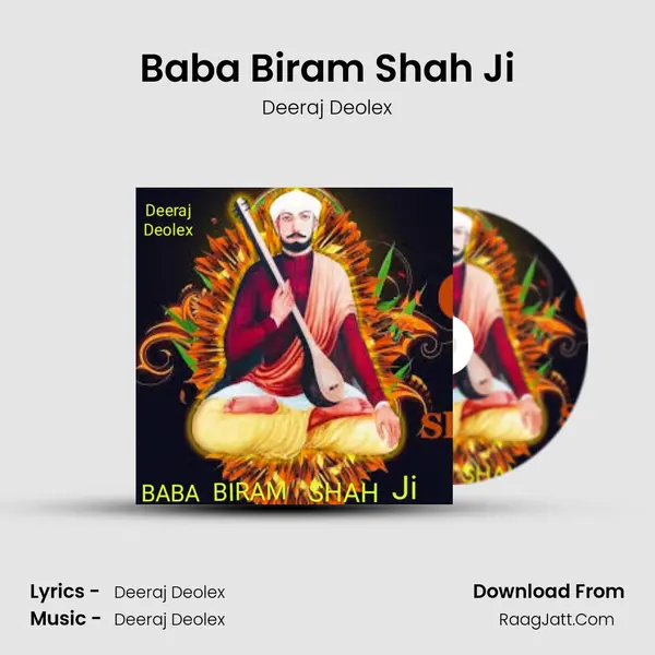 Baba Biram Shah Ji - Deeraj Deolex