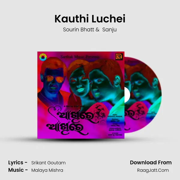 Kauthi Luchei MP3 Song by Sourin Bhatt Cover