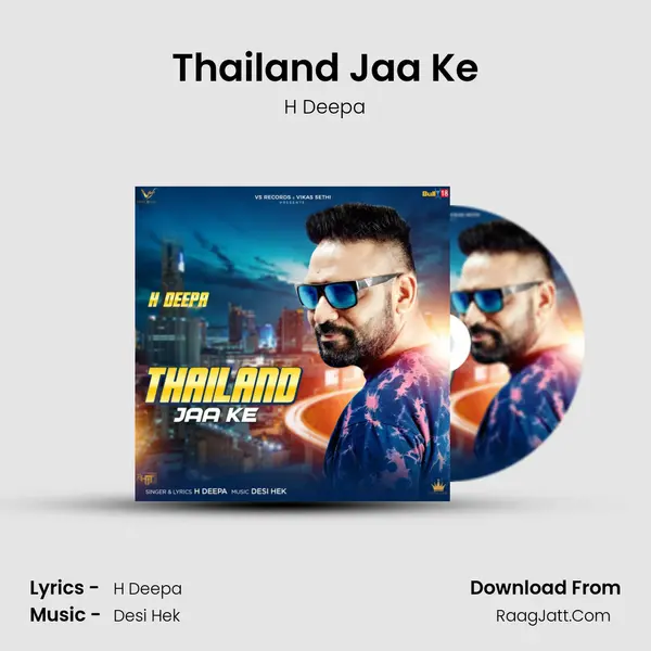 Thailand Jaa Ke MP3 Song by H Deepa Cover