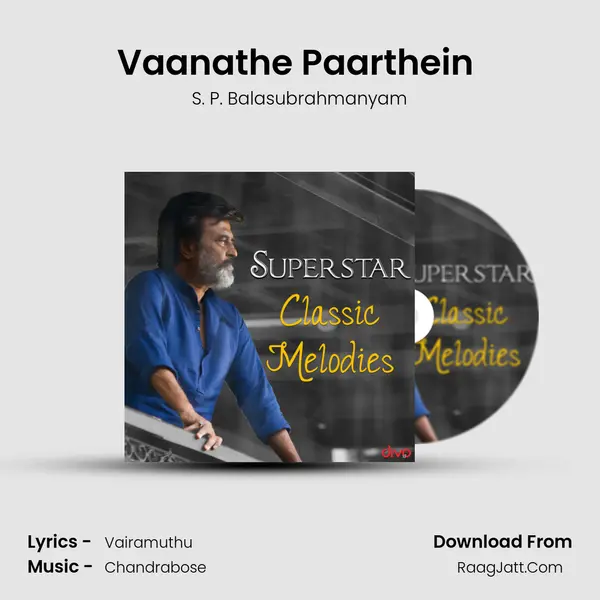 Vaanathe Paarthein (From- Manithan) MP3 Song by S. P. Balasubrahmanyam Cover