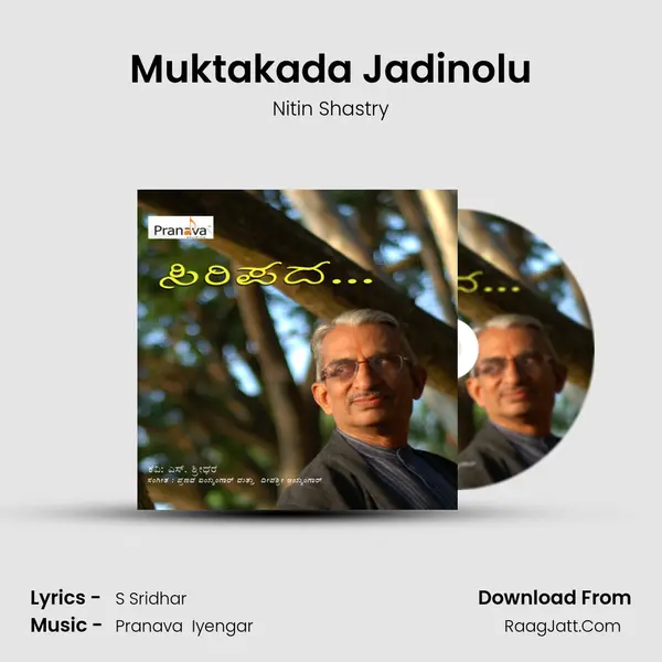 Muktakada Jadinolu MP3 Song by Nitin Shastry Cover
