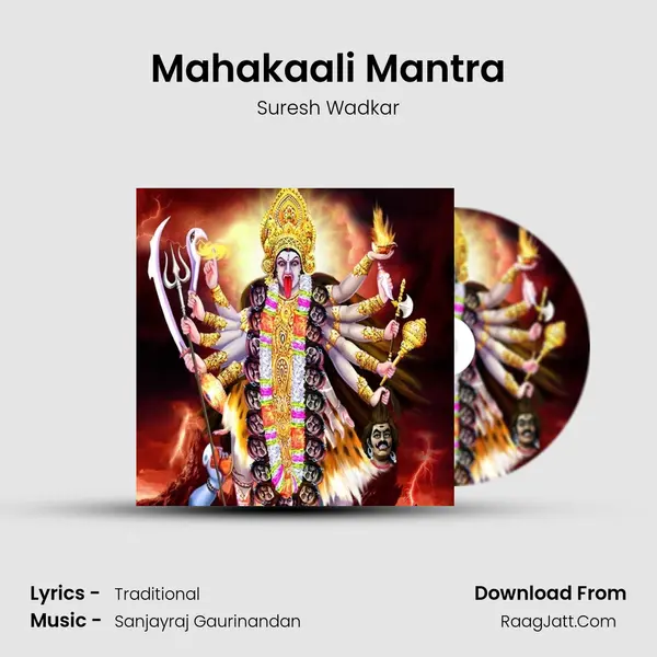 Mahakali Mantra - Suresh Wadkar