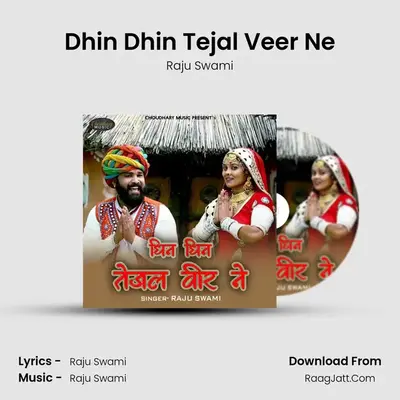 Dhin Dhin Tejal Veer Ne MP3 Song by Raju Swami Cover
