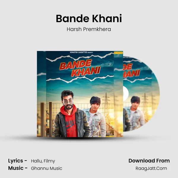 Bande Khani - Harsh Premkhera
