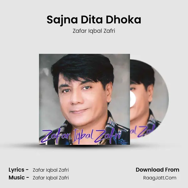 Sajna Dita Dhoka mp3 song