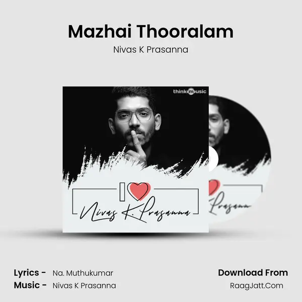 Mazhai Thooralam MP3 Song by Nivas K Prasanna Cover