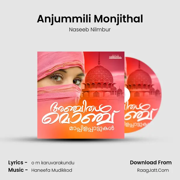 Anjummili Monjithal MP3 Song by Naseeb Nilmbur Cover