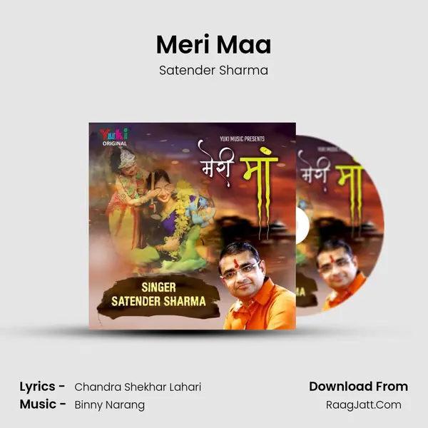 Meri Maa MP3 Song by Satender Sharma Cover